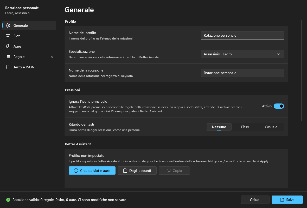 Una nuova rotazione nell'editor: la pagina Generale, ancora senza slot né regole